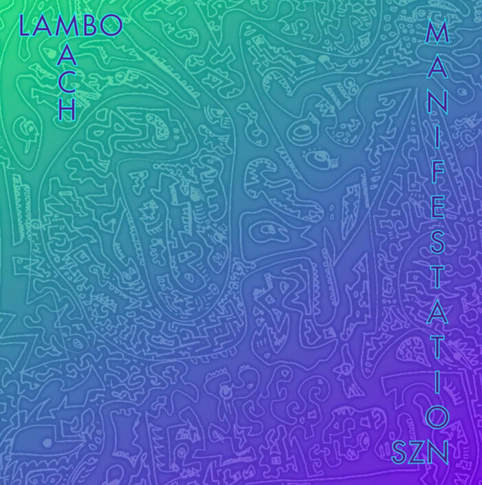 lambo mach Manifestation SZN